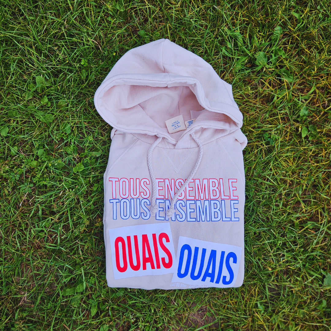 Tous Ensemble Hoodie