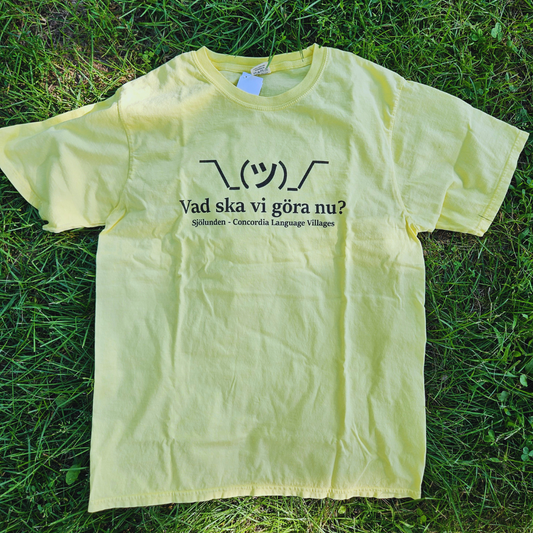 Vad Ska Vi Göra Nu? T-Shirt